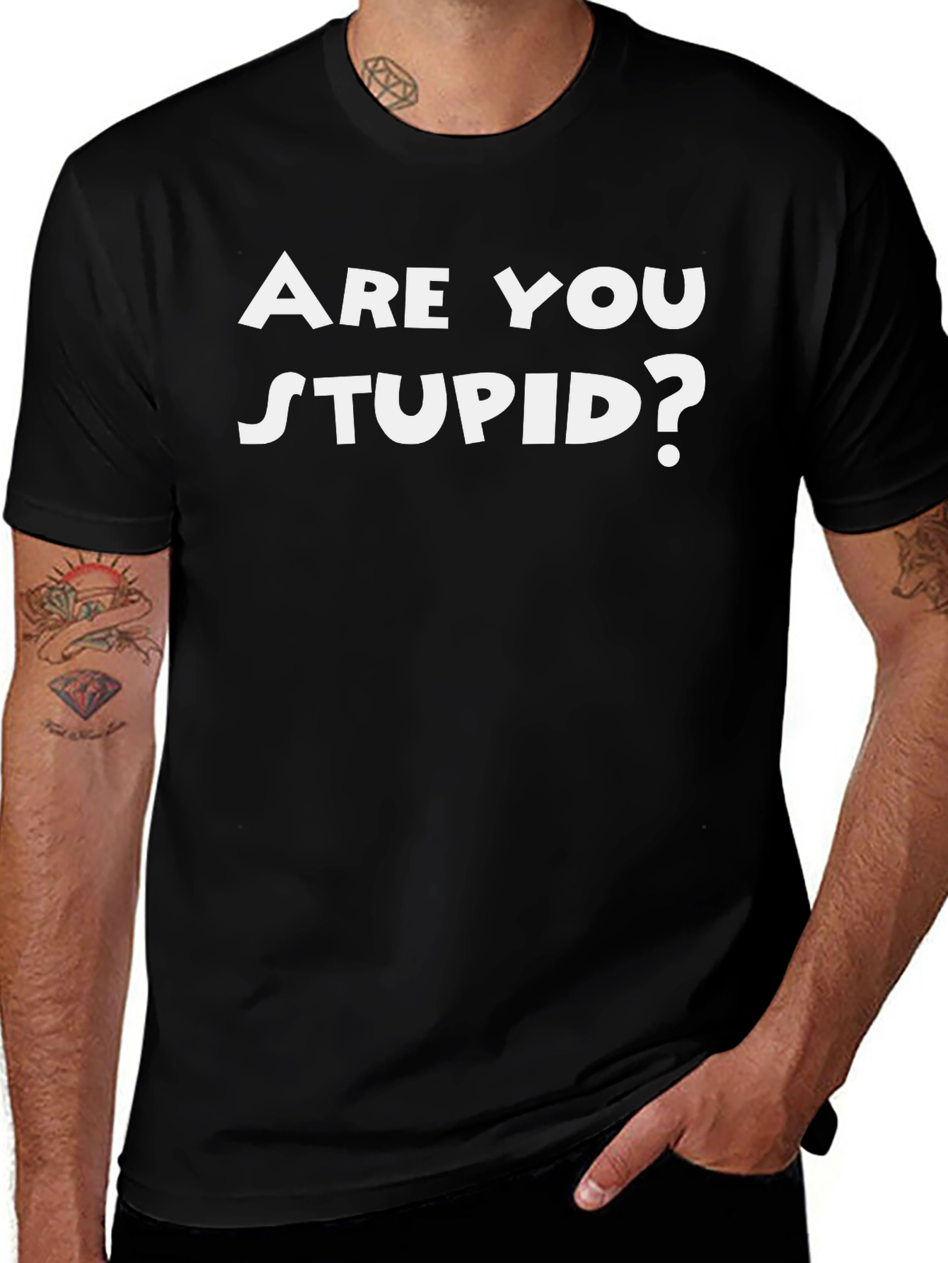 Funny Are You Stupid? Black T-Shirt