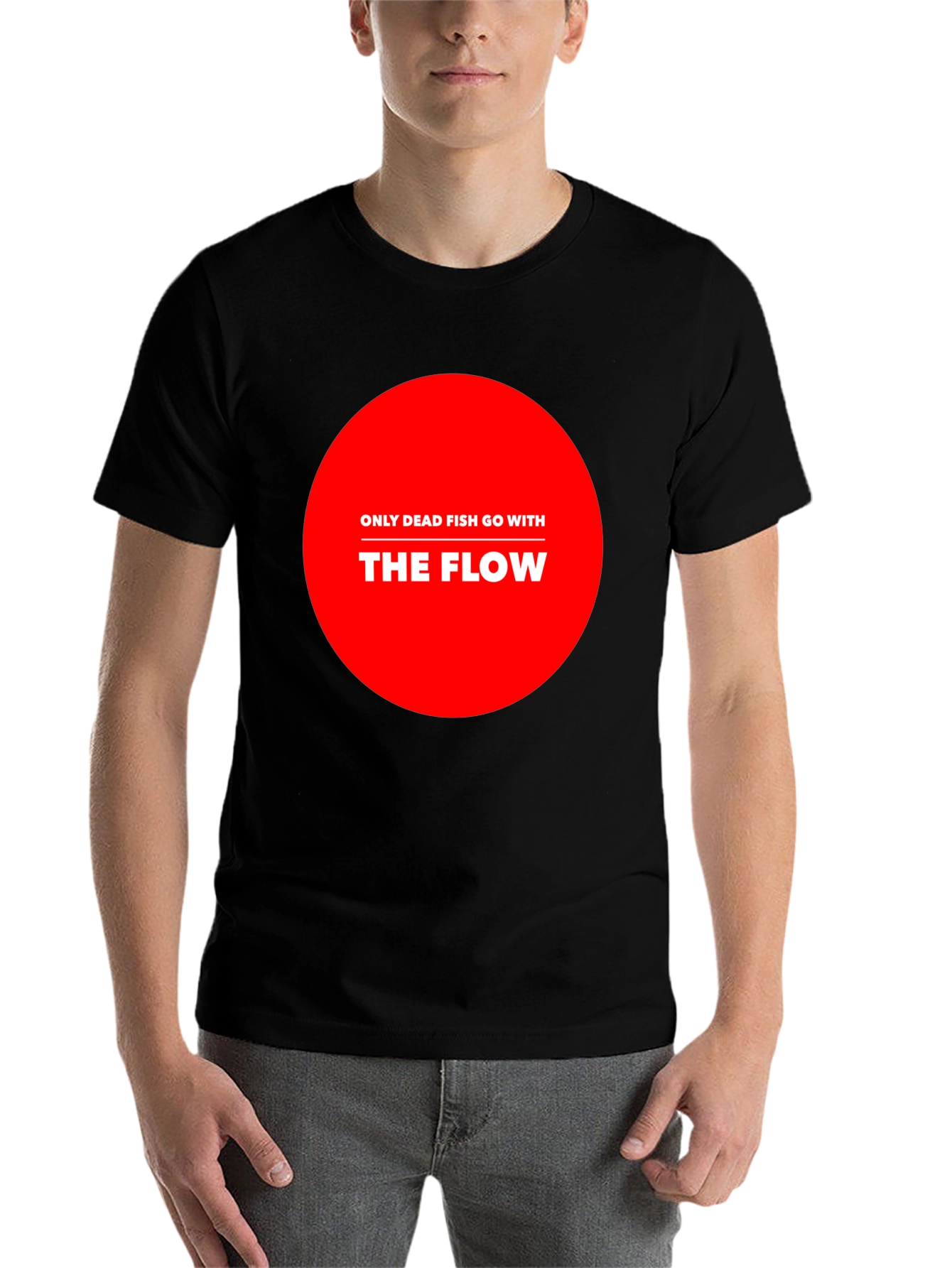 Only Dead Fish Go With The Flow Graphic Tee