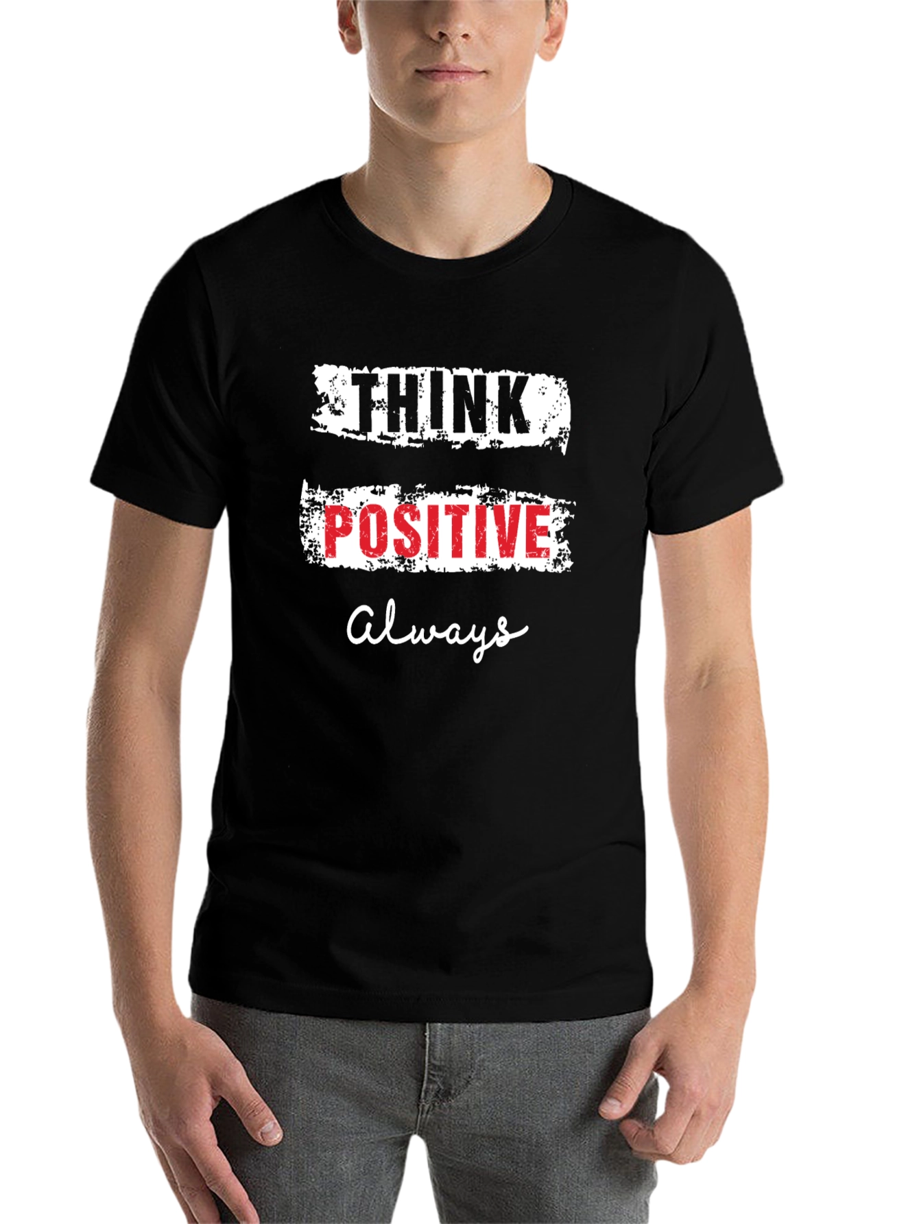 Think Positive Always Graphic T-Shirt