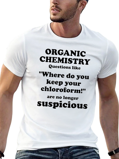 Organic Chemistry Question T-Shirt