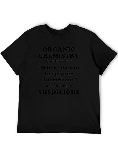 Organic Chemistry Question T-Shirt