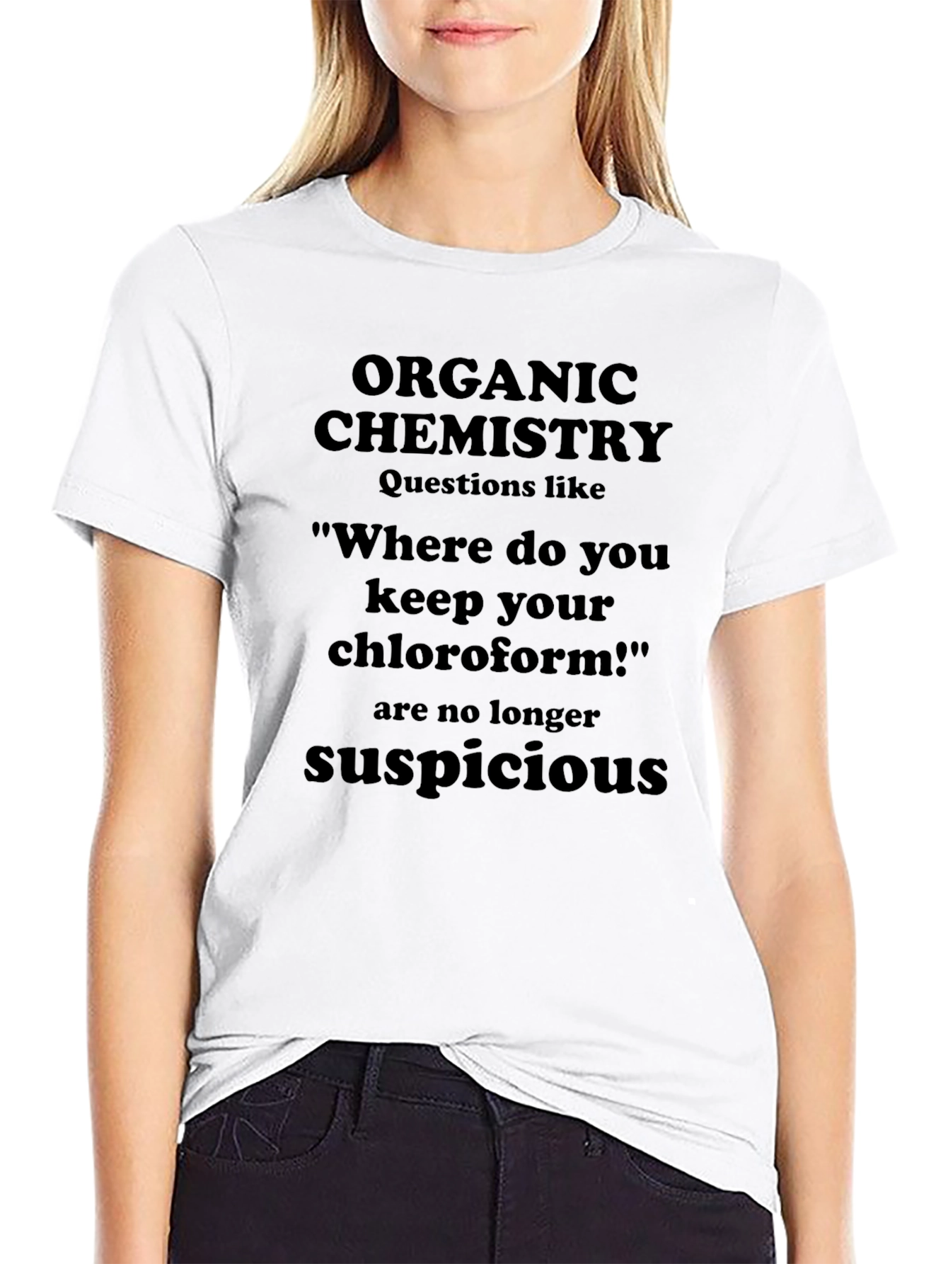 Organic Chemistry Question T-Shirt