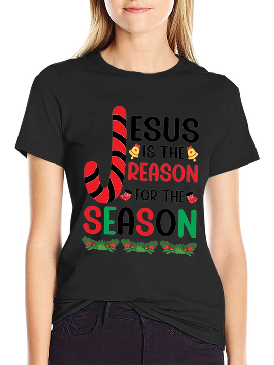 Jesus is the Reason for the Season Holiday T-Shirt
