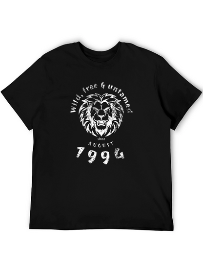 Wild Free Untamed Lion Since August 1994 T-Shirt