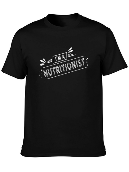 Im a Nutritionist Black T-Shirt