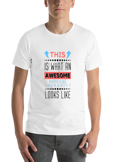Awesome Physical Therapist T-Shirt
