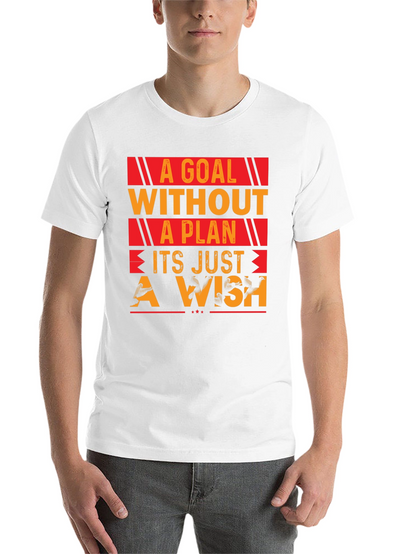 Goal Without Plan T-Shirt