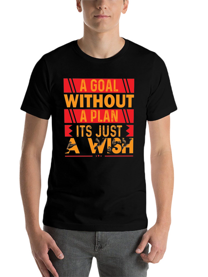 Goal Without Plan T-Shirt