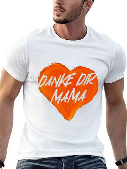 Danke Dir Mama Heart Graphic T-Shirt