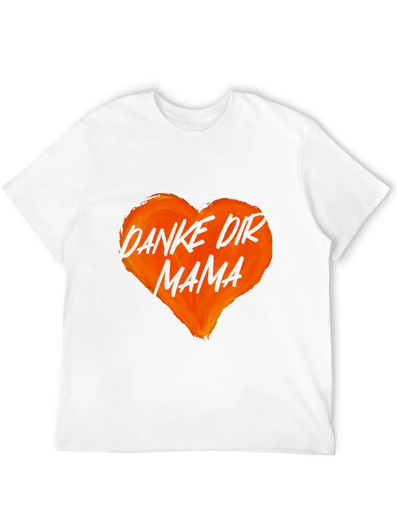 Danke Dir Mama Heart Graphic T-Shirt