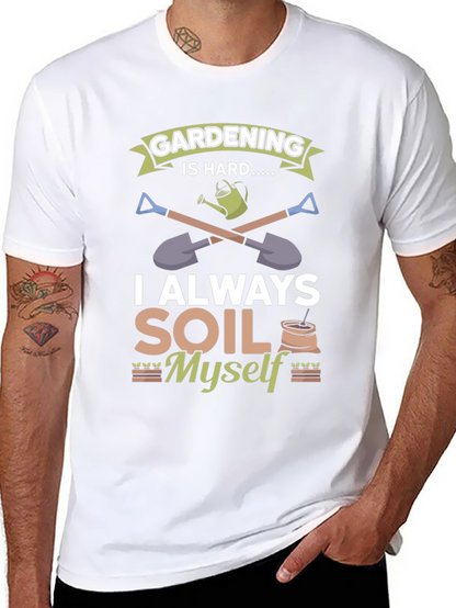 Gardening Is Hard T-Shirt