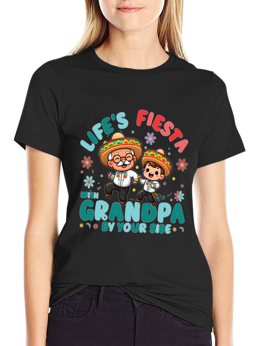 Lifes Fiesta with Grandpa Black T-Shirt