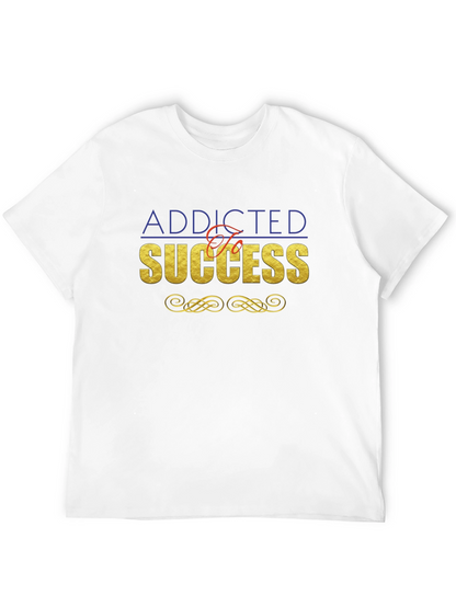 Addicted To Success Graphic Tee