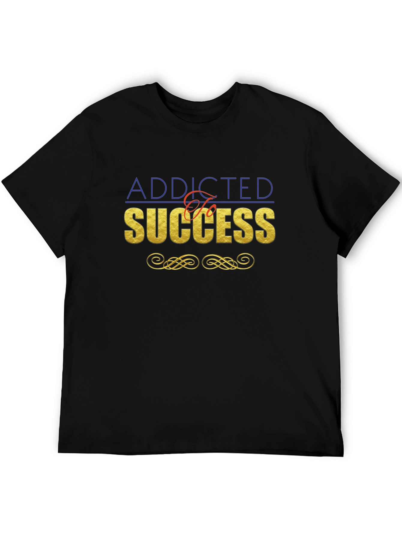Addicted To Success Graphic Tee