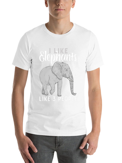 Elephant Lover T-Shirt: I Like Elephants Like 3 People