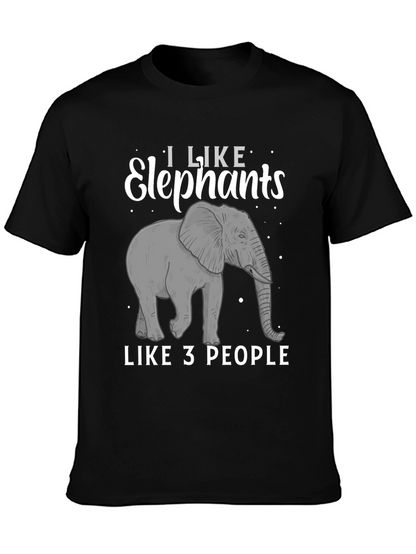 Elephant Lover T-Shirt: I Like Elephants Like 3 People