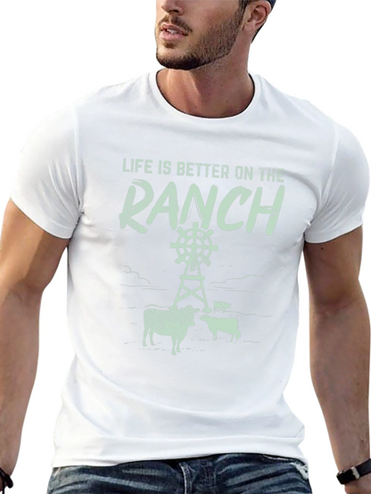 Life is Better on the Ranch T-Shirt