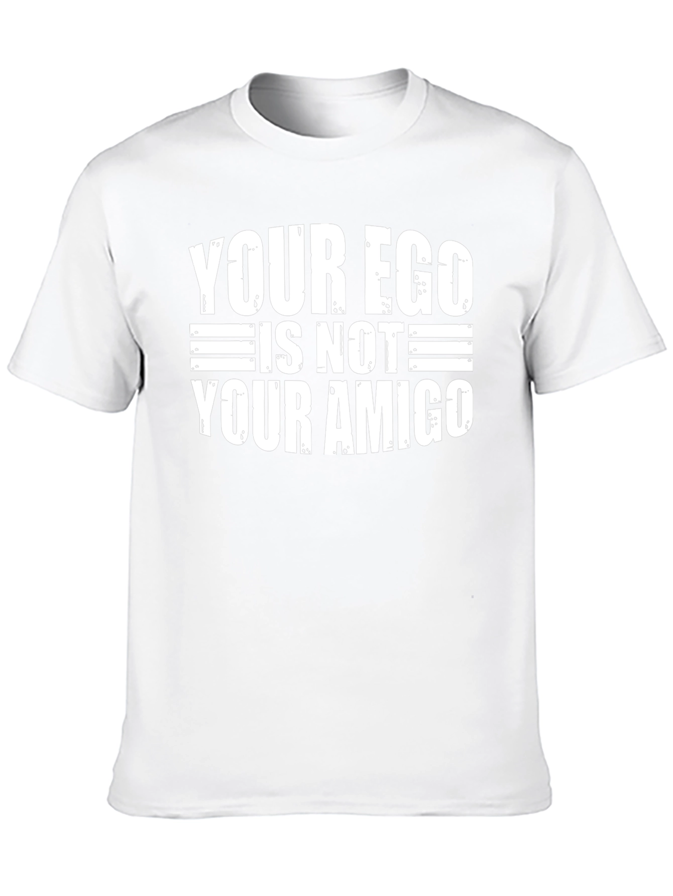 Ego Not Amigo T-Shirt - Funny Sarcastic Tee