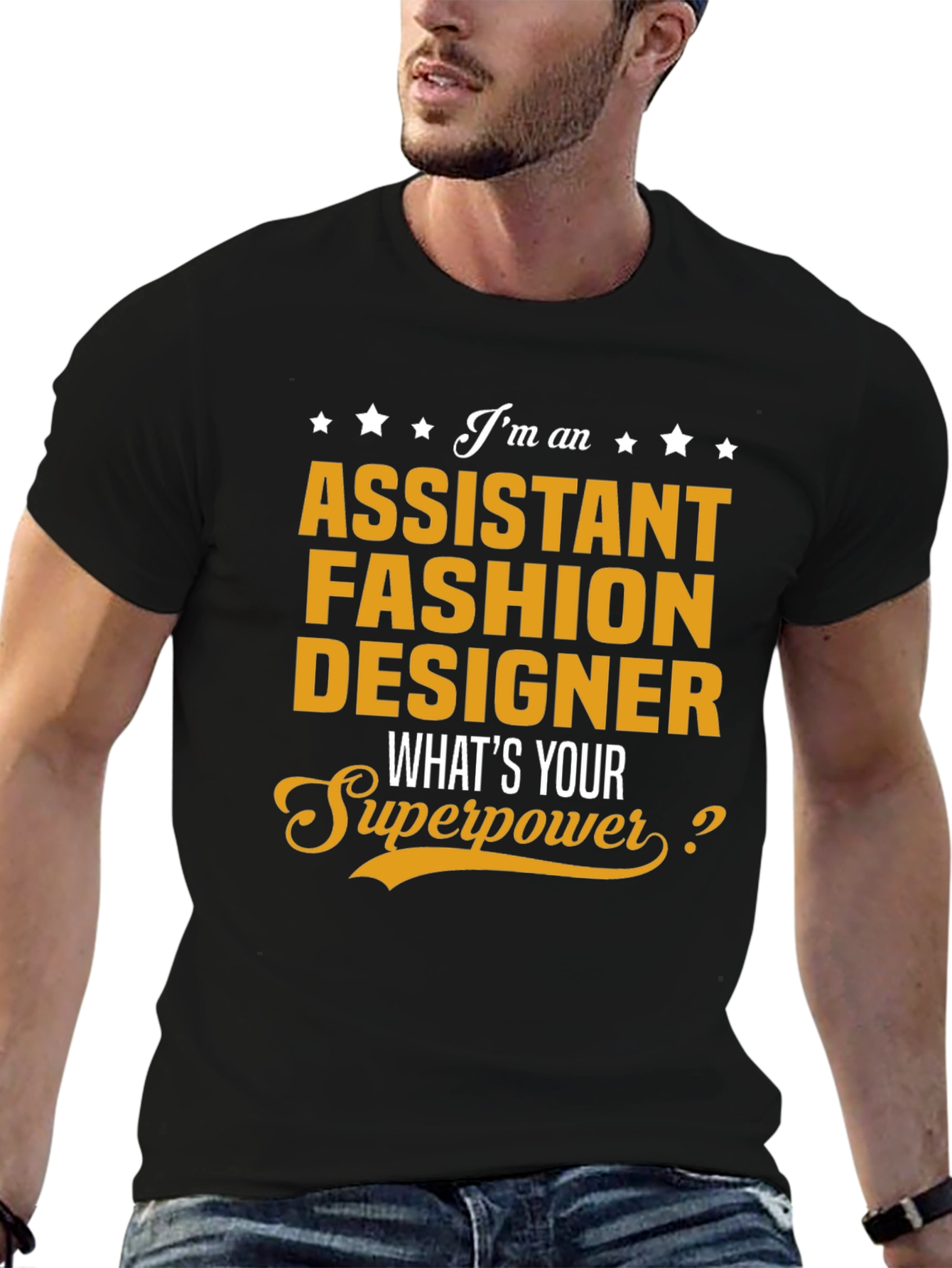 Assistant Fashion Designer Superpower T-Shirt