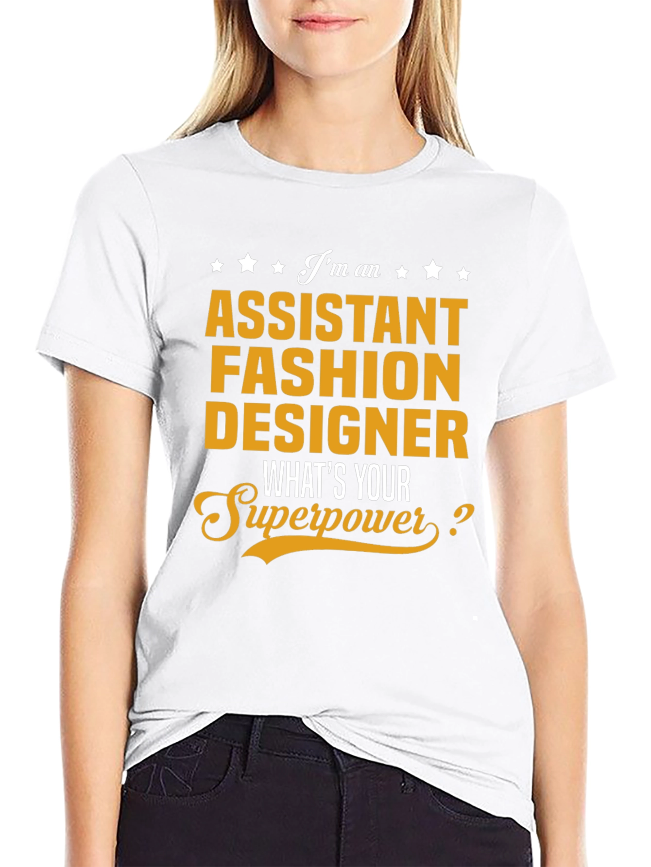 Assistant Fashion Designer Superpower T-Shirt