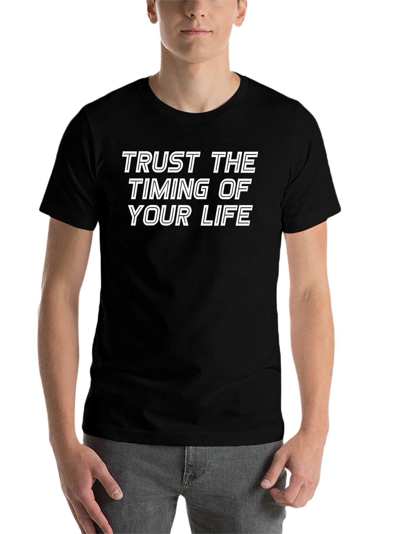 Trust The Timing Of Your Life T-Shirt