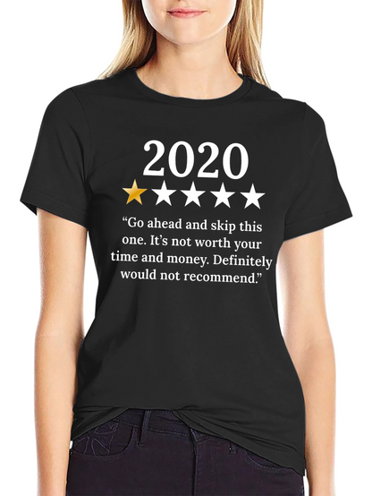 2020 One Star Review T-Shirt - Funny Year Review Tee
