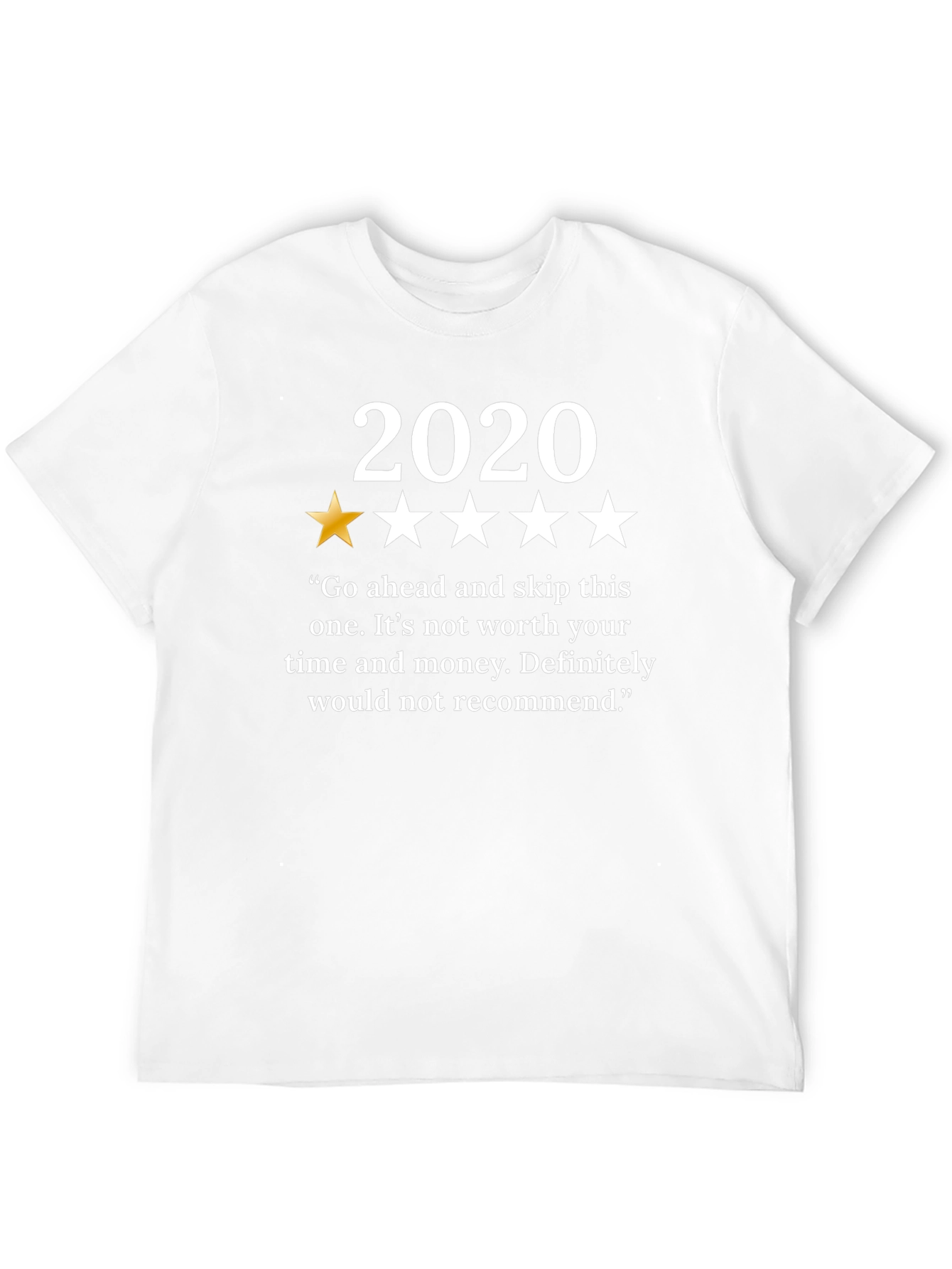 2020 One Star Review T-Shirt - Funny Year Review Tee