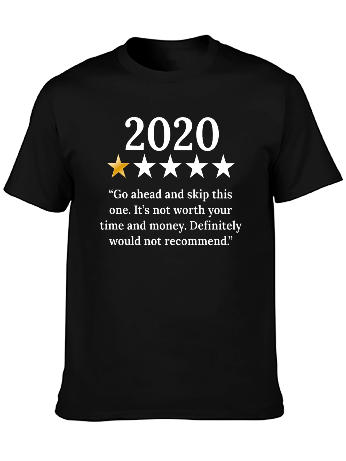 2020 One Star Review T-Shirt - Funny Year Review Tee