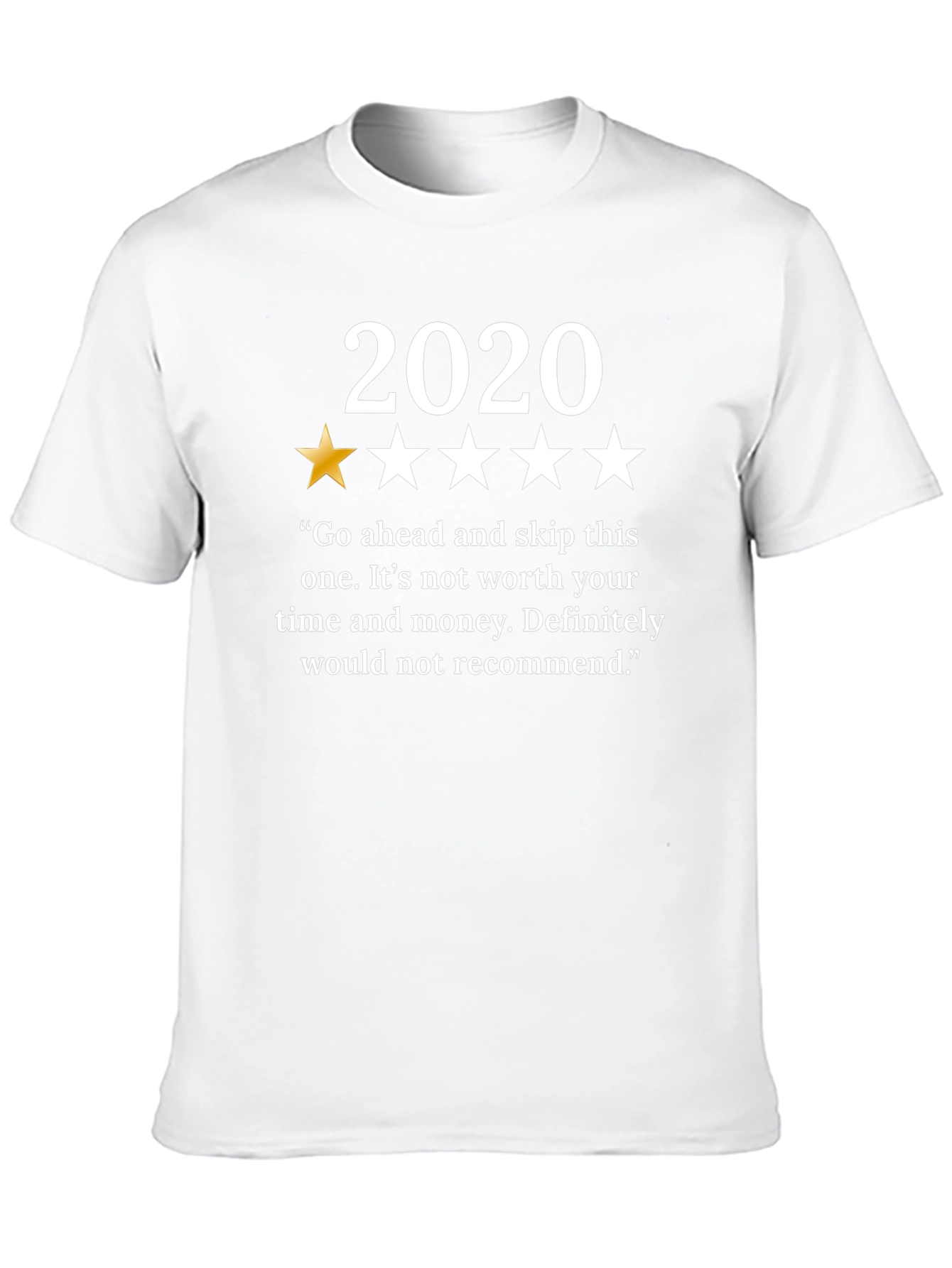 2020 One Star Review T-Shirt - Funny Year Review Tee