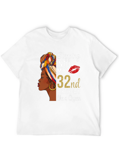 Stepping Into My 32nd Birthday T-Shirt