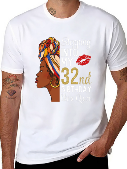 Stepping Into My 32nd Birthday T-Shirt