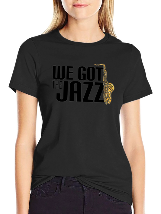 We Got The Jazz Saxophone Graphic T-Shirt