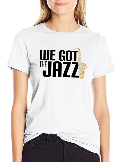 We Got The Jazz Saxophone Graphic T-Shirt