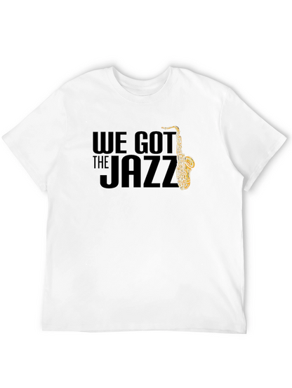 We Got The Jazz Saxophone Graphic T-Shirt