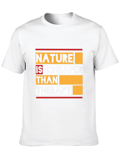 Nature is Cheaper Than Therapy Graphic Tee