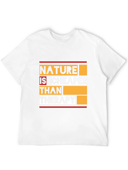 Nature is Cheaper Than Therapy Graphic Tee