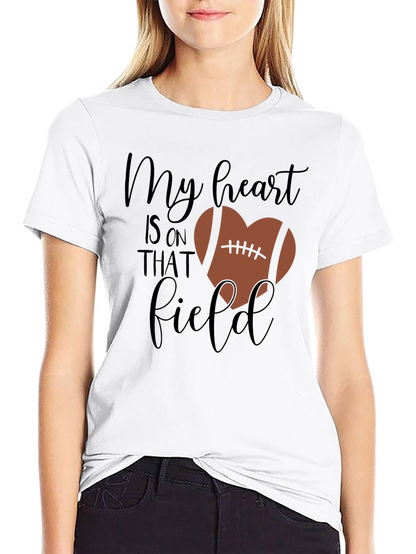 My Heart Is On That Field Football Heart Shirt
