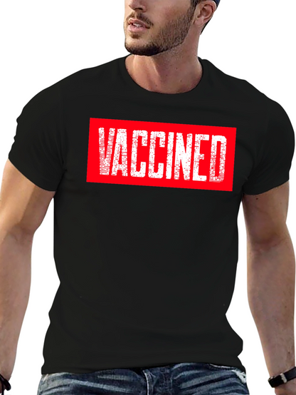 Vaccinated T-Shirt - Bold Graphic Tee