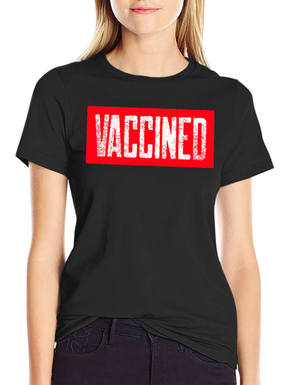 Vaccinated T-Shirt - Bold Graphic Tee