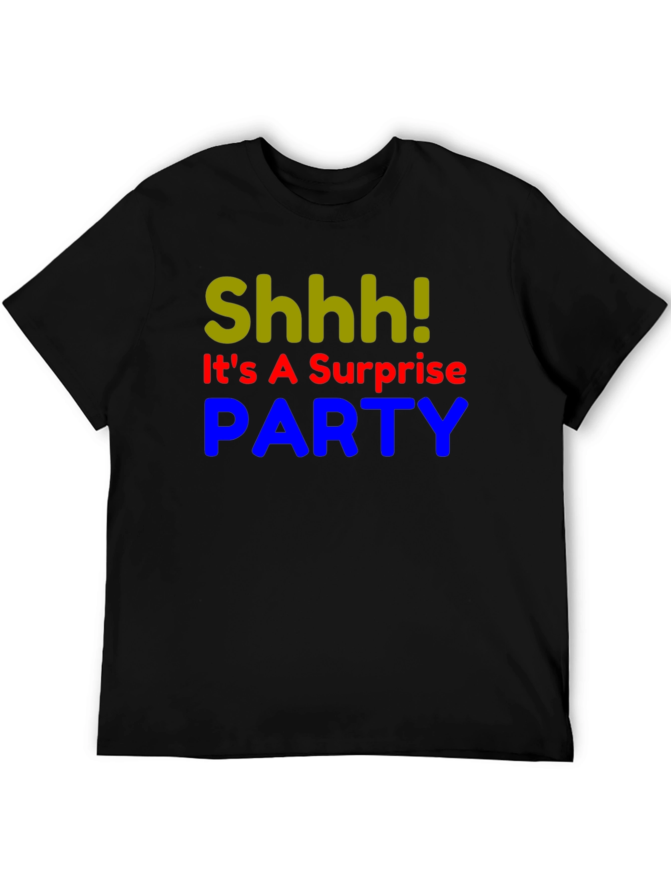 Surprise Party T-Shirt - Shhh! Funny Birthday Tee