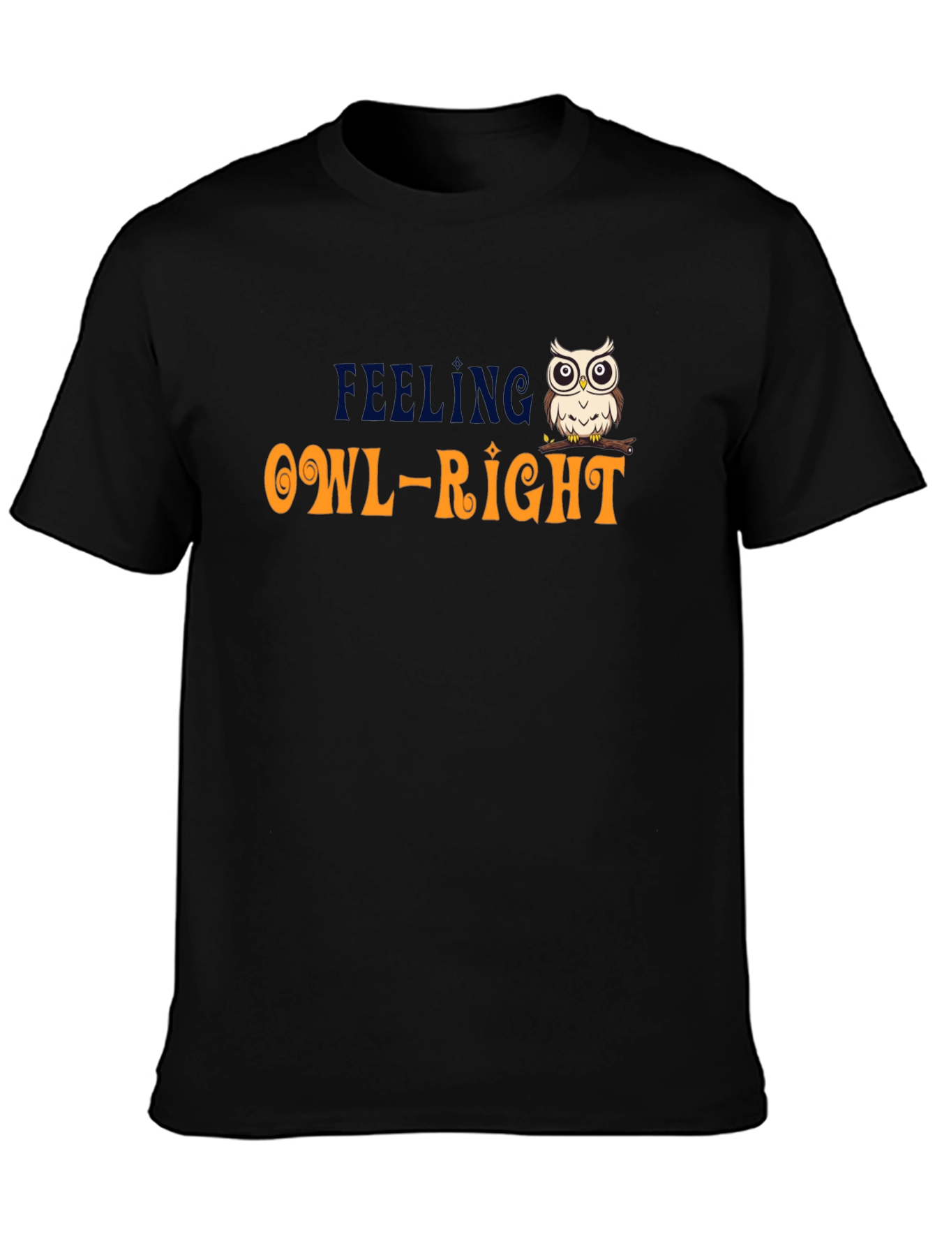 Feeling Owl-Right T-Shirt