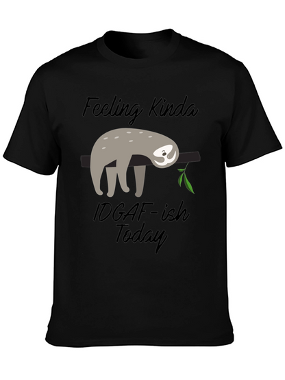 Sloth Graphic Tee: Feeling Kinda IDGAF-ish Today