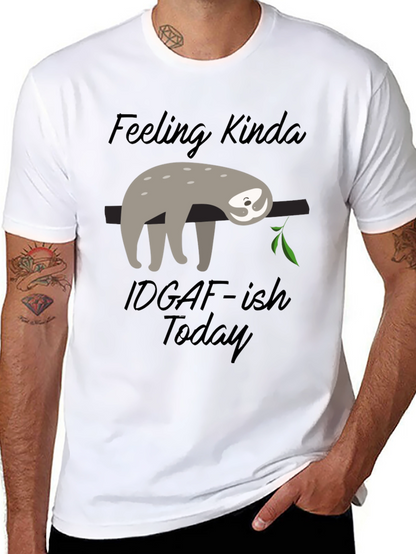 Sloth Graphic Tee: Feeling Kinda IDGAF-ish Today