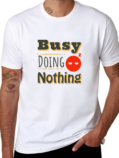 Busy Doing Nothing Black T-Shirt