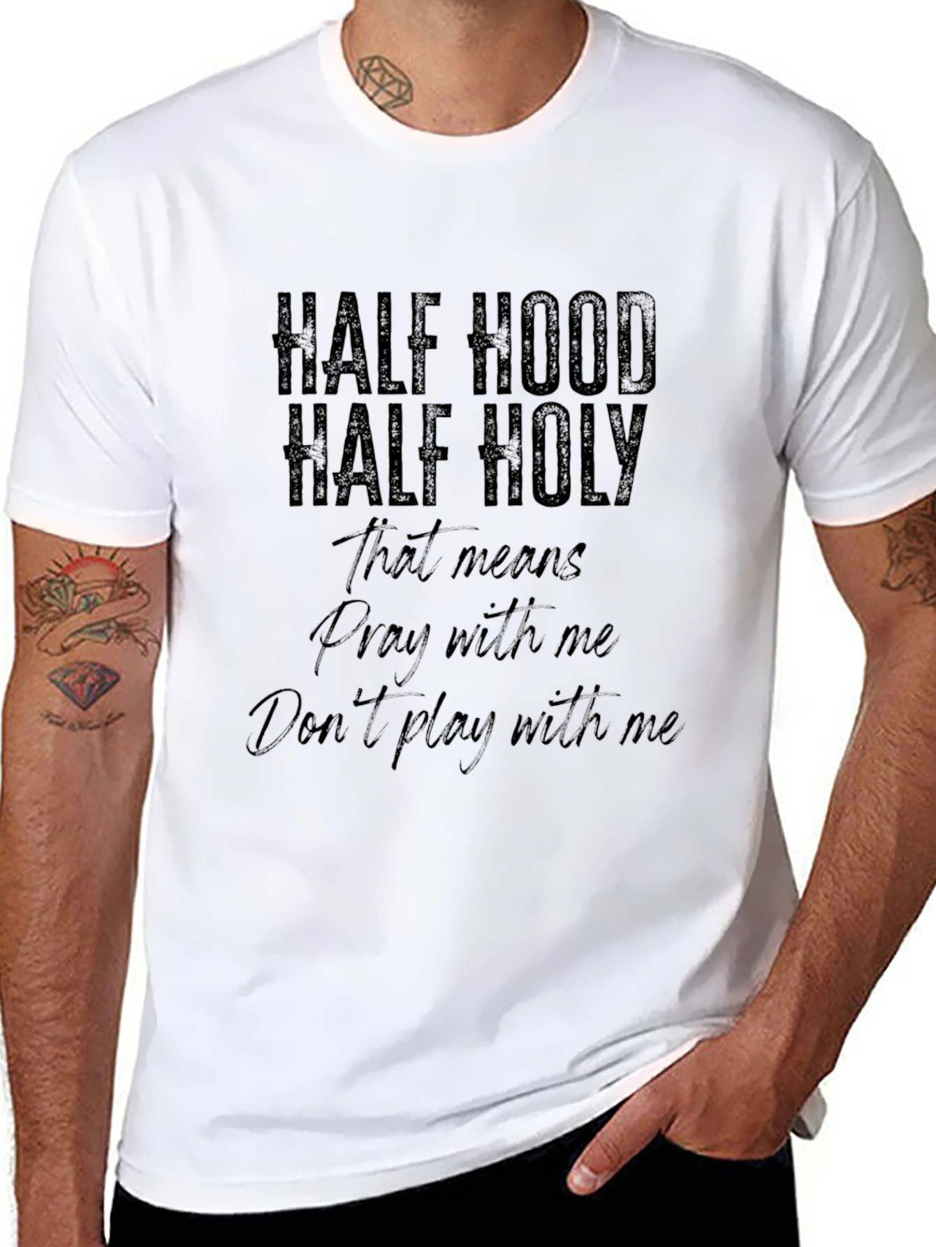Half Hood Half Holy T-Shirt