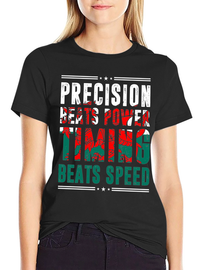 Precision Beats Power Timing Beats Speed Welsh Dragon T-Shirt