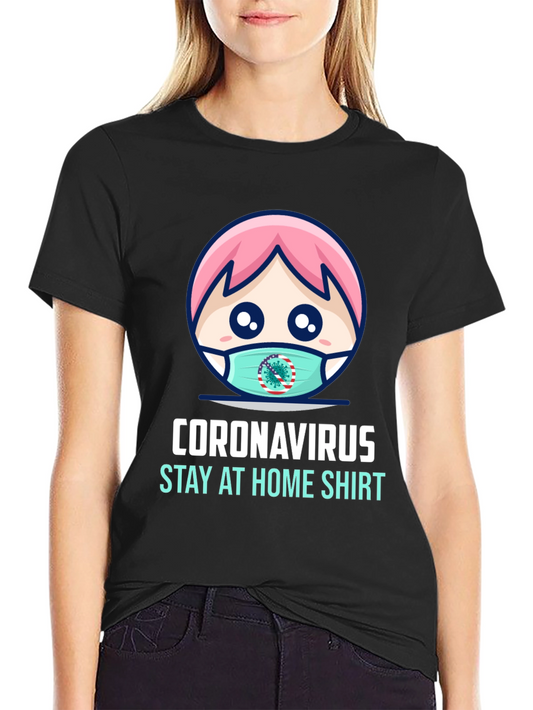 Stay At Home Shirt - Coronavirus Cartoon Tee