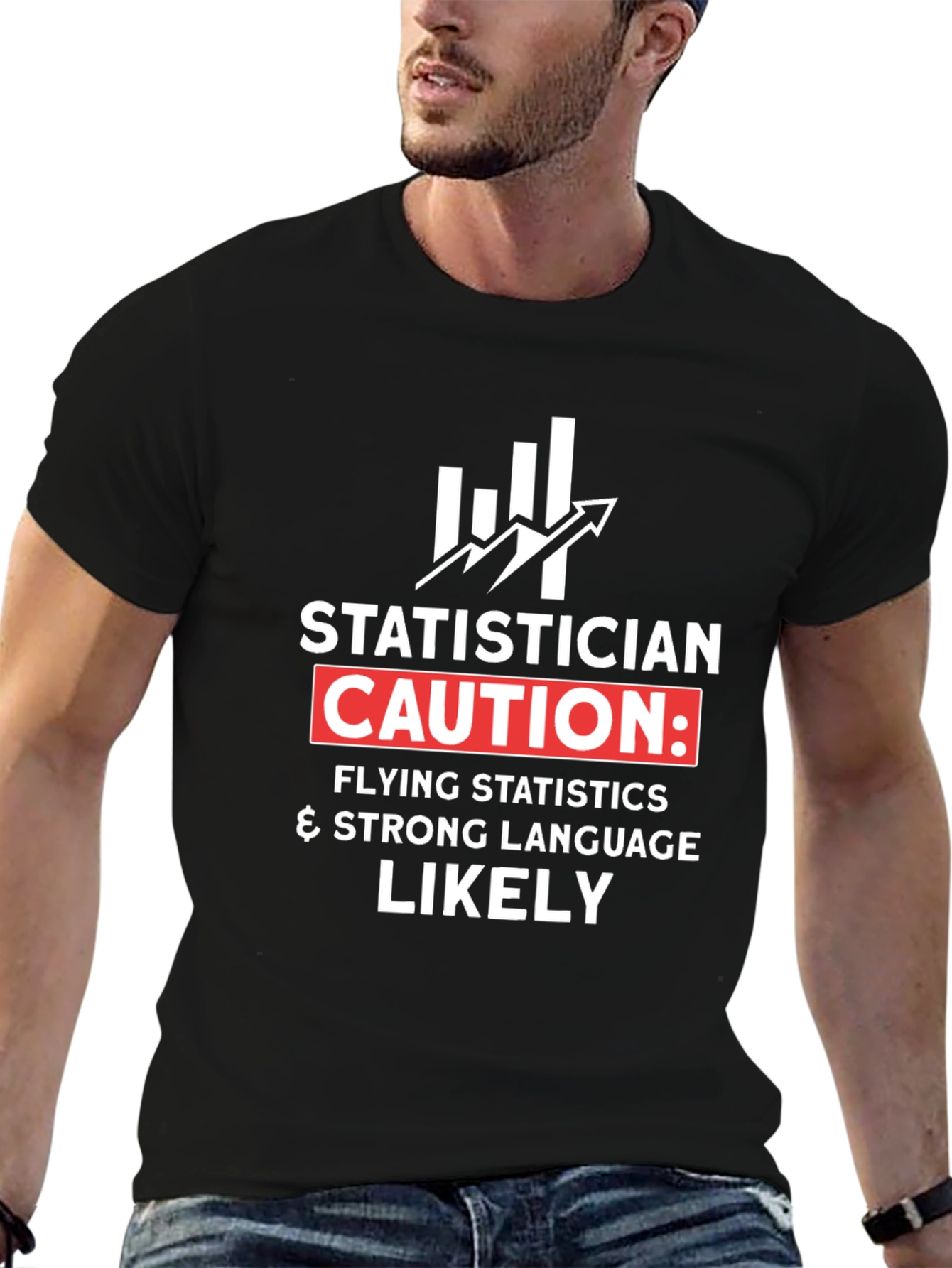 Statistician Caution T-Shirt - Funny Data Science Tee