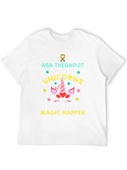 ABA Therapist Unicorn Magic T-Shirt