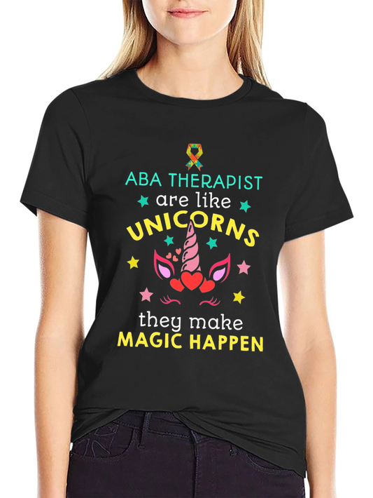 ABA Therapist Unicorn Magic T-Shirt